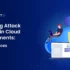 Reducing Attack Surface in Cloud Environments