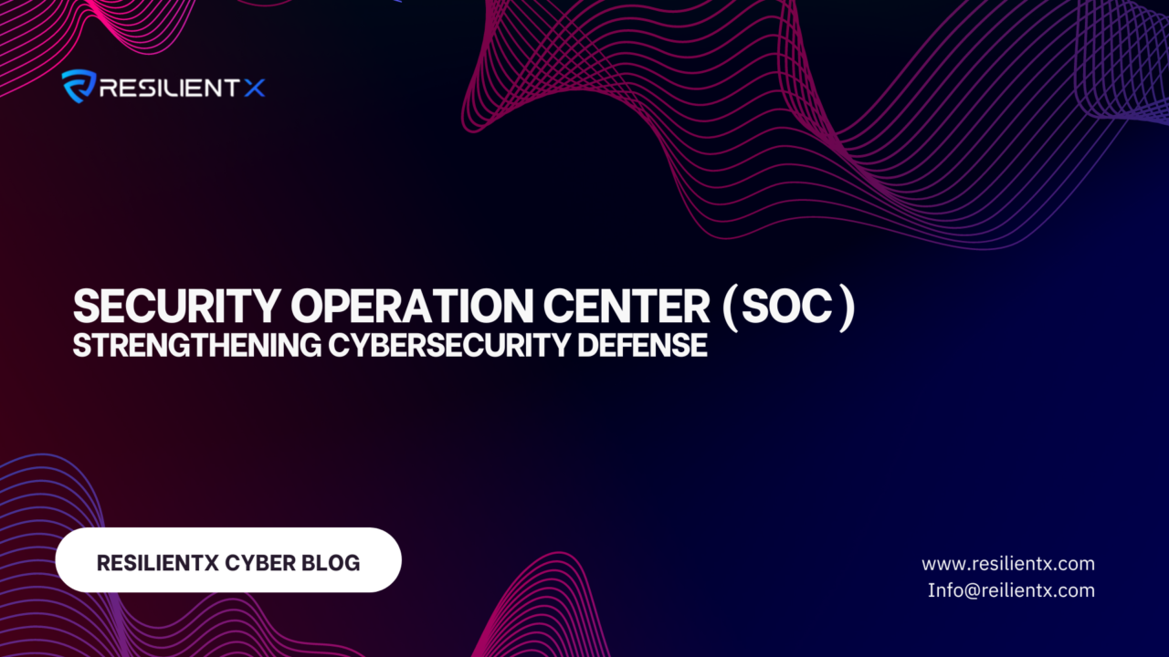 Security Operation Center (SOC)